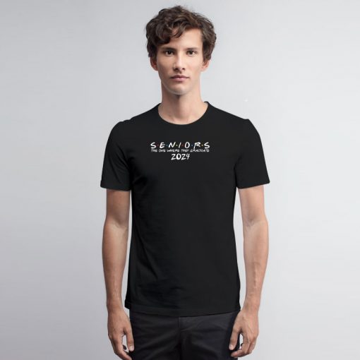 2024 Black The One Where They Graduate Seniors T Shirt