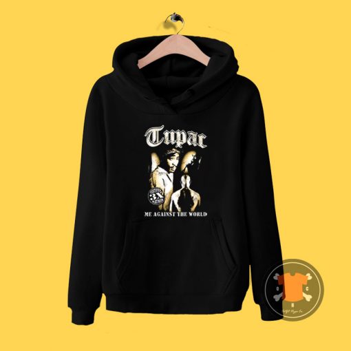 2pac Me Against The World Hoodie