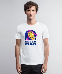 Bella Ciao Tacos T Shirt