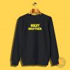 Best Brother in the Galaxy Sweatshirt