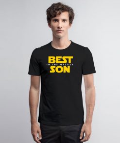 Best Son in the Galaxy T Shirt