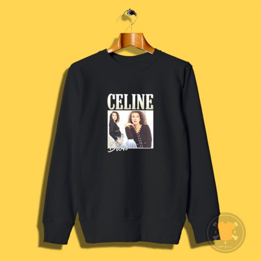 Celine Dion Casual Vintage Sweatshirt
