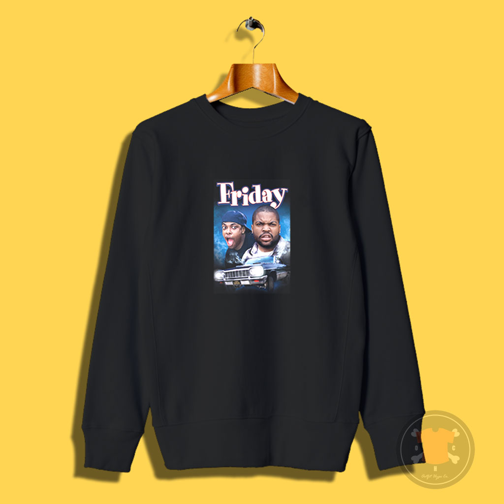 Find Outfit Friday Ice Cube And Chris Tucker Sweatshirt for Today -  