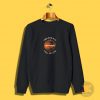 I Believe In A Universe Full Of Life Sweatshirt