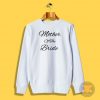 Mother Of The Bride Sweatshirt