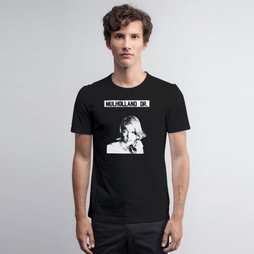 Mulholland Drive T Shirt