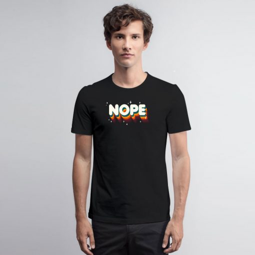 NOPE T Shirt