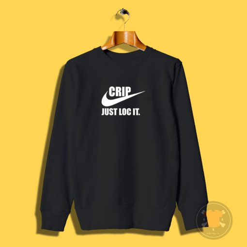 Nike Logo Crip Just Loc It Sweatshirt