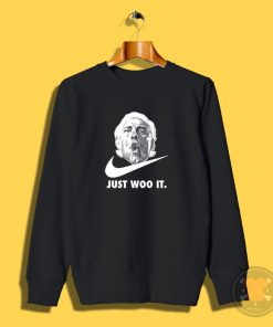 Ric Flair Just Woo Sweatshirt