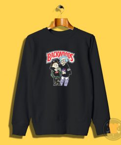 Rick And Morty Backwoods Sweatshirt