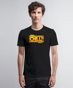 Star Wars Chill T Shirt