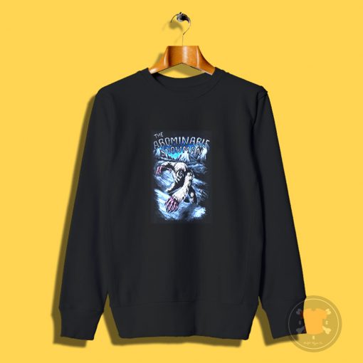 The Abominable Snowman Sweatshirt