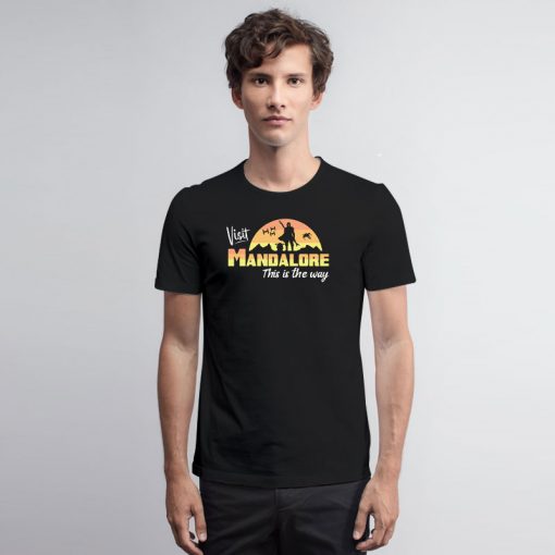 Visit Mandalore T Shirt