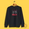 love kills Sweatshirt