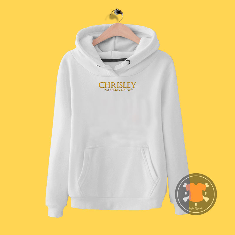 Chrisley Knows Best Hoodie