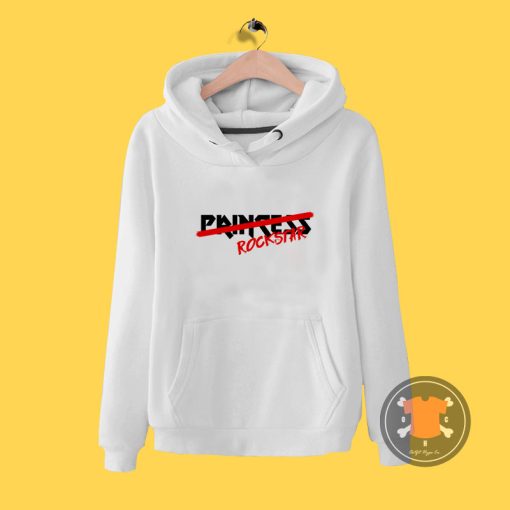 Princess Rock Star Quotes Hoodie