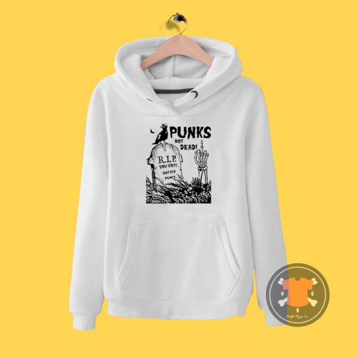 Punks Not Dead T Shirt Hoodie