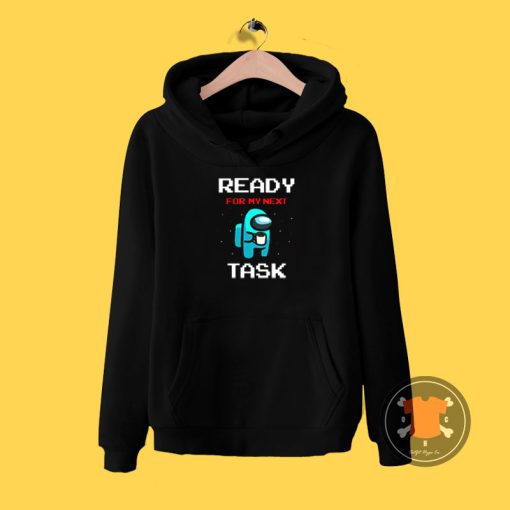 Ready For Work Hoodie