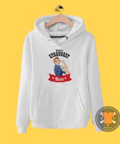 Worlds Strongest Mom Hoodie