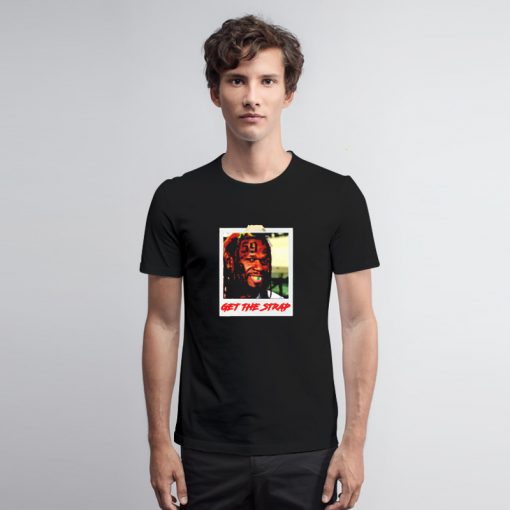 50 Cent Get The Strap Mashup T Shirt