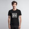 Back Nines Matter Golf T Shirt
