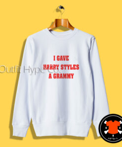 I Gave Harry Styles A Grammy Sweatshirt