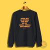 4hunnid Good Sex Sweatshirt