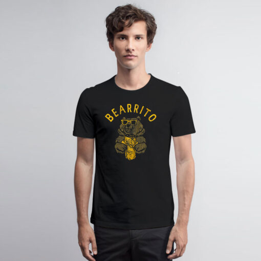 Funny Sarcastic Bear Burrito Mexican Food T Shirt