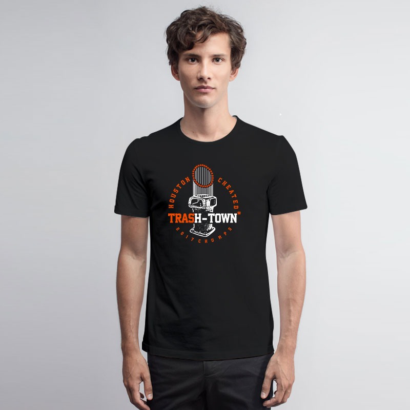 Houston Cheated Trash Town T Shirt