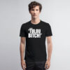 i said tulou bitch white T Shirt