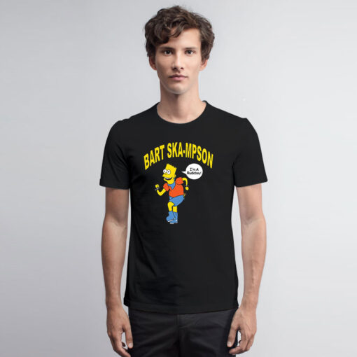 Bart SkaMpson I'm A Rudeboy T Shirt