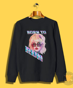 Miley Cyrus Born To Run Sweatshirt