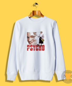 Mrs Doubtfire Psycho Sweatshirt