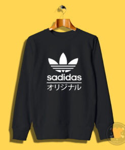 Sadidas Funny Adidas Parody Sweatshirt