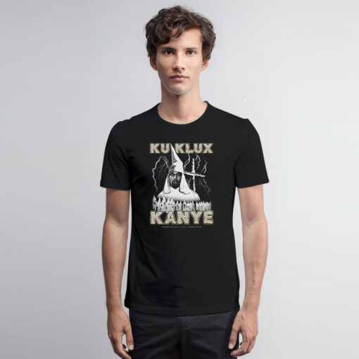 Assholes Live Forever Ku Klux Kanye T Shirt