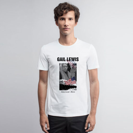 Gail Lewis Shirt American Hero Walmart T Shirt