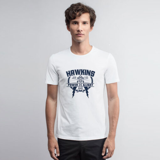 Hawkins Power And Light Stranger Things T Shirt