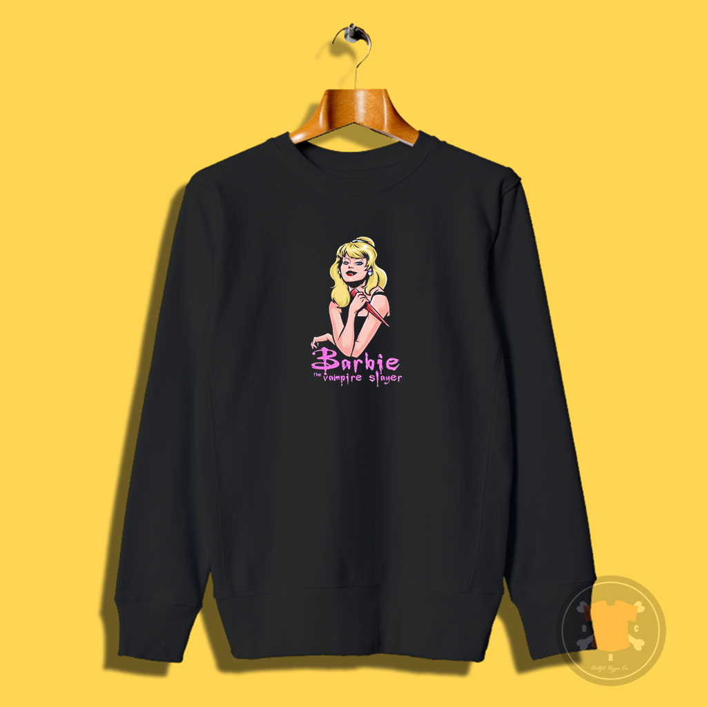 Barbie The Vampire Slayer Sweatshirt