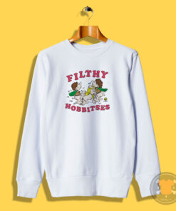 Filthy Hobbitses Meme Sweatshirt