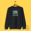 Flat Earth Society We Have Members All Around The Globe Sweatshirt