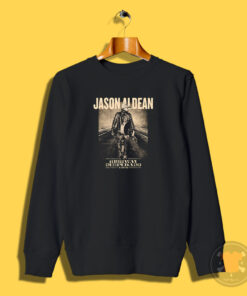 Jason Aldean Highway Desperado Tour Sweatshirt