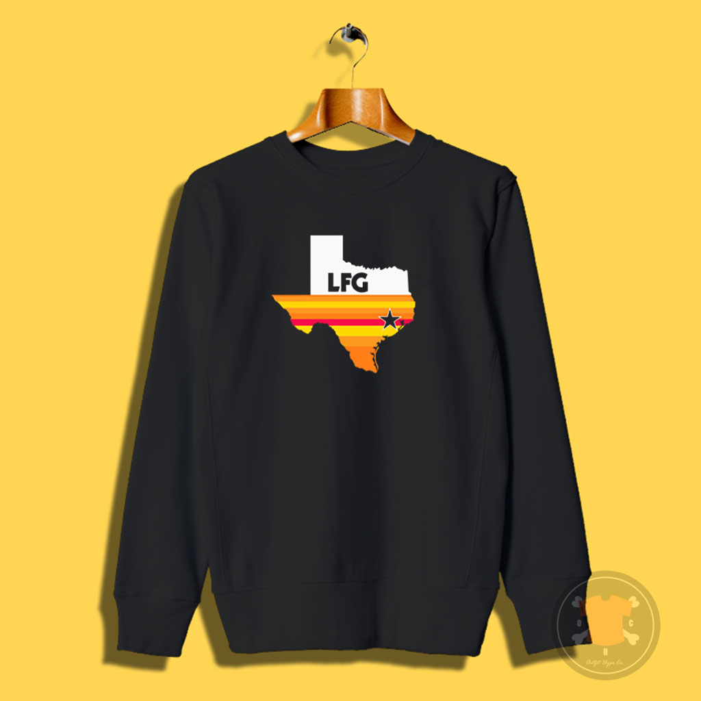 LFG Astros Texas Sweatshirt