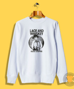 Lace And Whiskey Alice Cooper Sweatshirt