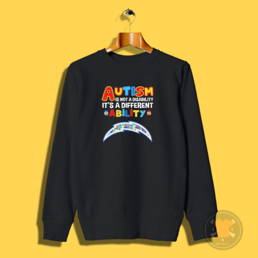 Los Angeles Chargers Autism Is Not A Disability It’s A Different Ability Sweatshirt