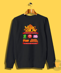 Muppetfest The Music Show It's Time To Play The Music Sweatshirt
