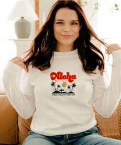 Aloha Keep Our Oceans Clean Funny Long Sleeve