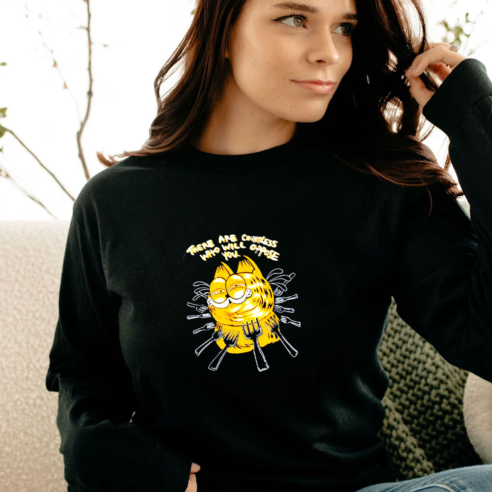 Garfield There Are Countless Who Will Oppose You Long Sleeve