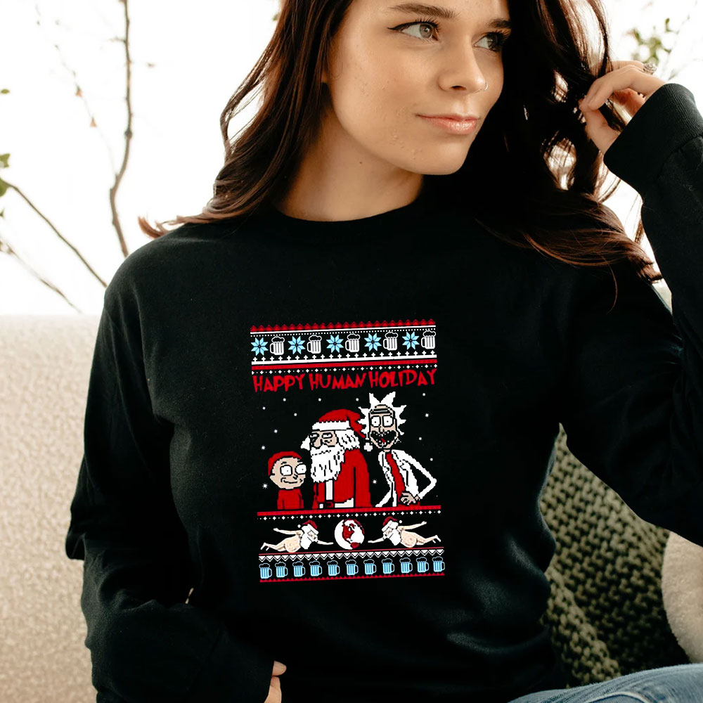 Rick Morty Happy Human holiday Christmas Long Sleeve Rick Morty Happy Human holiday Christmas Long Sleeve