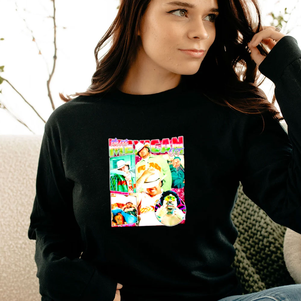 That Mexican OT Mexican American Rapper Long Sleeve