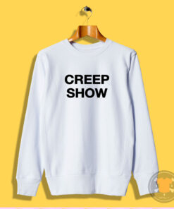 Creep Show Sweatshirt